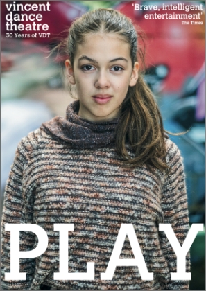 Young woman with long hair in a striped sweater stands confidently, against a blurred colourful background. Text: 'Vincent Dance Theatre: PLAY'.