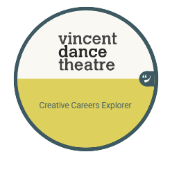 Circular logo with a white top half featuring "vincent dance theatre" in lowercase black text. The bottom half is olive green with "Creative Careers Explorer" written in black.